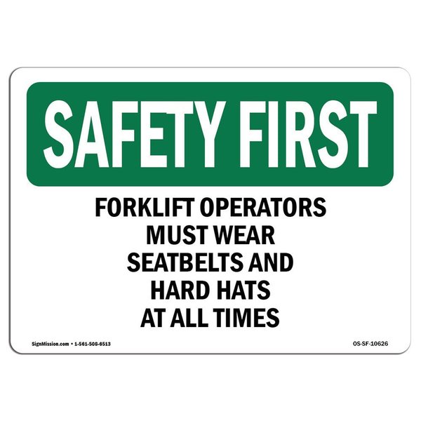 Signmission OSHA Sign, Forklift Operators Must Wear Seatbelts And, 5in X 3.5in Decal, 5" W, 3.5" H, Landscape OS-SF-D-35-L-10626